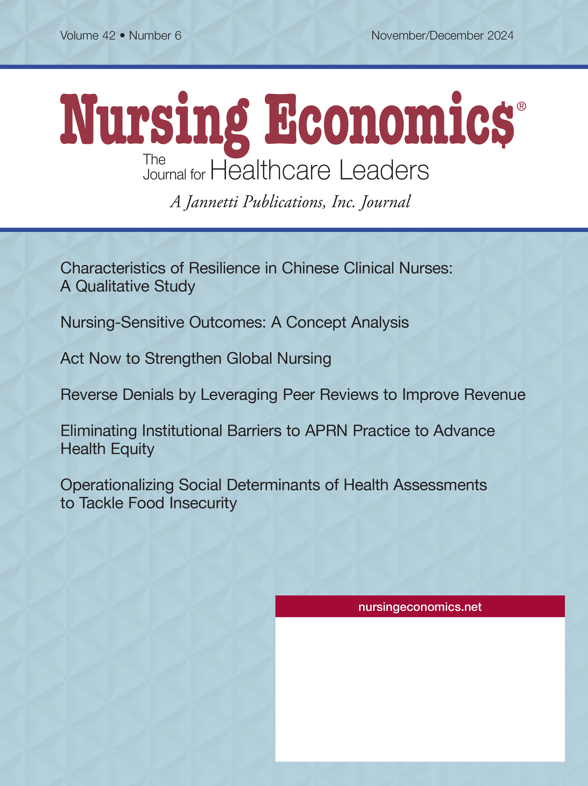 Nursing Economic$ - Current Issue